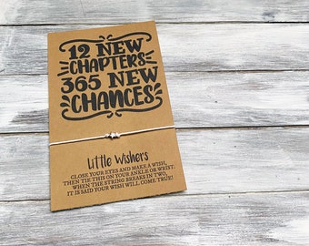 12 New Chapters - 365 New Chances - Happy New Year - New Year's Wish Bracelet - NYE Party Favor - New Years Resolution - Inspirational Gift