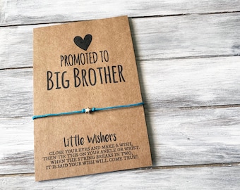 Promoted To Big Brother - Wish Bracelet - Big Brother Gift - Brother To Be - Future Big Brother - New Sibling Gift - Pregnancy Announcement