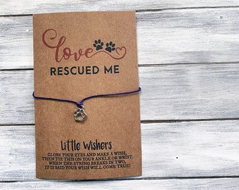 Love Rescued Me - Wish Bracelet - Rescue Pet - Paw Print Bracelet - Pet Adoption Bracelet - Animal Rescue Gift - Rescue Dog - Rescue Cat