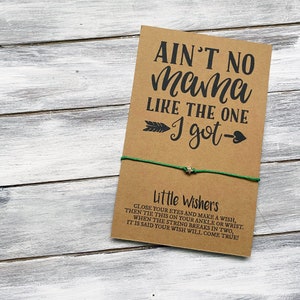 Ain't No Mama Like The One I Got - Wunscharmband - Geschenk für Mama - Muttertagsgeschenk - Mama Armband - Muttertagskarte - Mama Geschenk - Muttertagsgeschenk