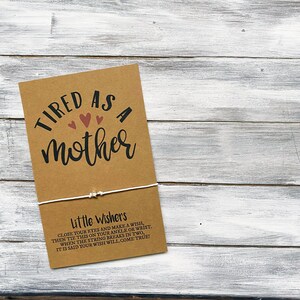 Müde als Mutter - Mutter Wunscharmband - Happy Mothers Day - Muttertagsgeschenk - Muttertagskarte - Muttertagsgeschenk - Mutter wunscharmband - Mama