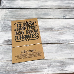 12 New Chapters - 365 New Chances - Happy New Year - New Year's Wish Bracelet - NYE Party Favor - New Years Resolution - Inspirational Gift