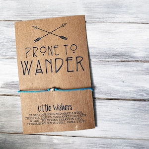 Prone To Wander - Wish Bracelet - Wanderlust - Adventure Bracelet - Wanderlust Gift - Travel Wish - Traveler Bracelet - Party Favor
