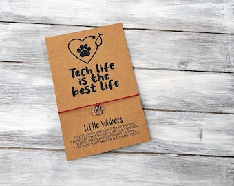 Dierenarts - wensarmband - dierenarts - Tech Life Is The Best Life - Vet Tech Appreciation Gift - Receptie dierenarts - Tech Card dierenarts
