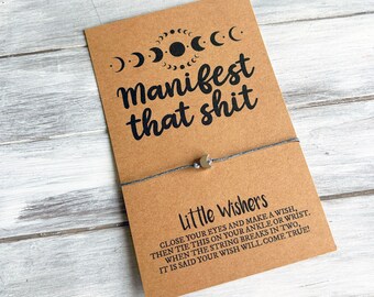 Manifest That Shit - Wish Bracelet - Manifestation Bracelet - Moon Magic - Boho - Witch - Friendship Bracelet - Inspirational Bracelet