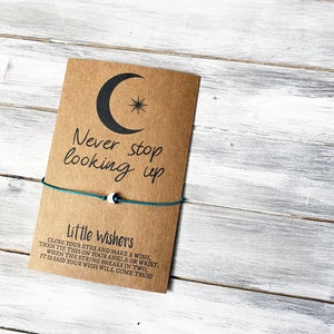 Never Stop Looking Up - Mond Wunsch Armband - Inspiration Armband - Motivation - Depression überwinden - Freundschafts Armband