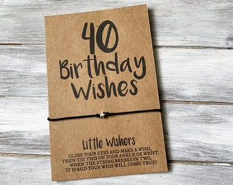 40.° cumpleaños - Pulsera de deseos - 40 deseos de cumpleaños - Tarjeta de 40.° cumpleaños - Cumpleaños importante - Regalo de fiesta de 40.° cumpleaños - Feliz cumpleaños