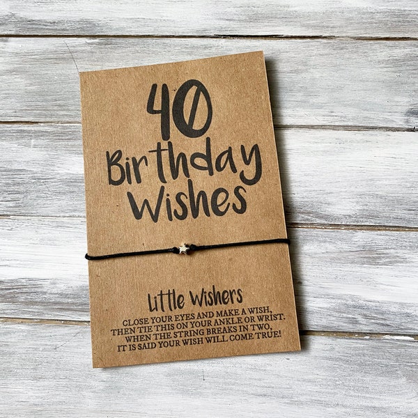 40th Birthday - Wish Bracelet - 40 Birthday Wishes - 40th Birthday Card - Milestone Birthday - 40th Birthday Party Favor - Happy Birthday