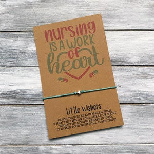 Verpleging is een werk van hart - verpleegster gift - verpleegkunde student - geregistreerde verpleegster - verpleegster leven - verpleegkundige wens armband - verpleegkundige waardering gift