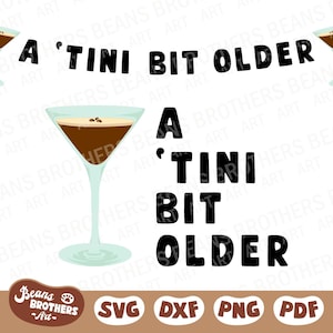 Un po' più vecchio SVG, pacchetto di striscioni per feste di compleanno a strati Espresso Martini, ghirlanda di cocktail alla vodka + PNG DXF Cricut Cut File Canva Clipart