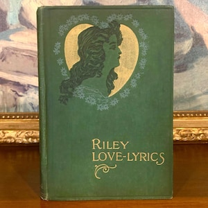Tekst piosenki Riley Love (1905) - Kolekcjonerska antyczna książka poetycka