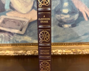 A Clockwork Orange – Anthony Burgess – Easton Press First Edition