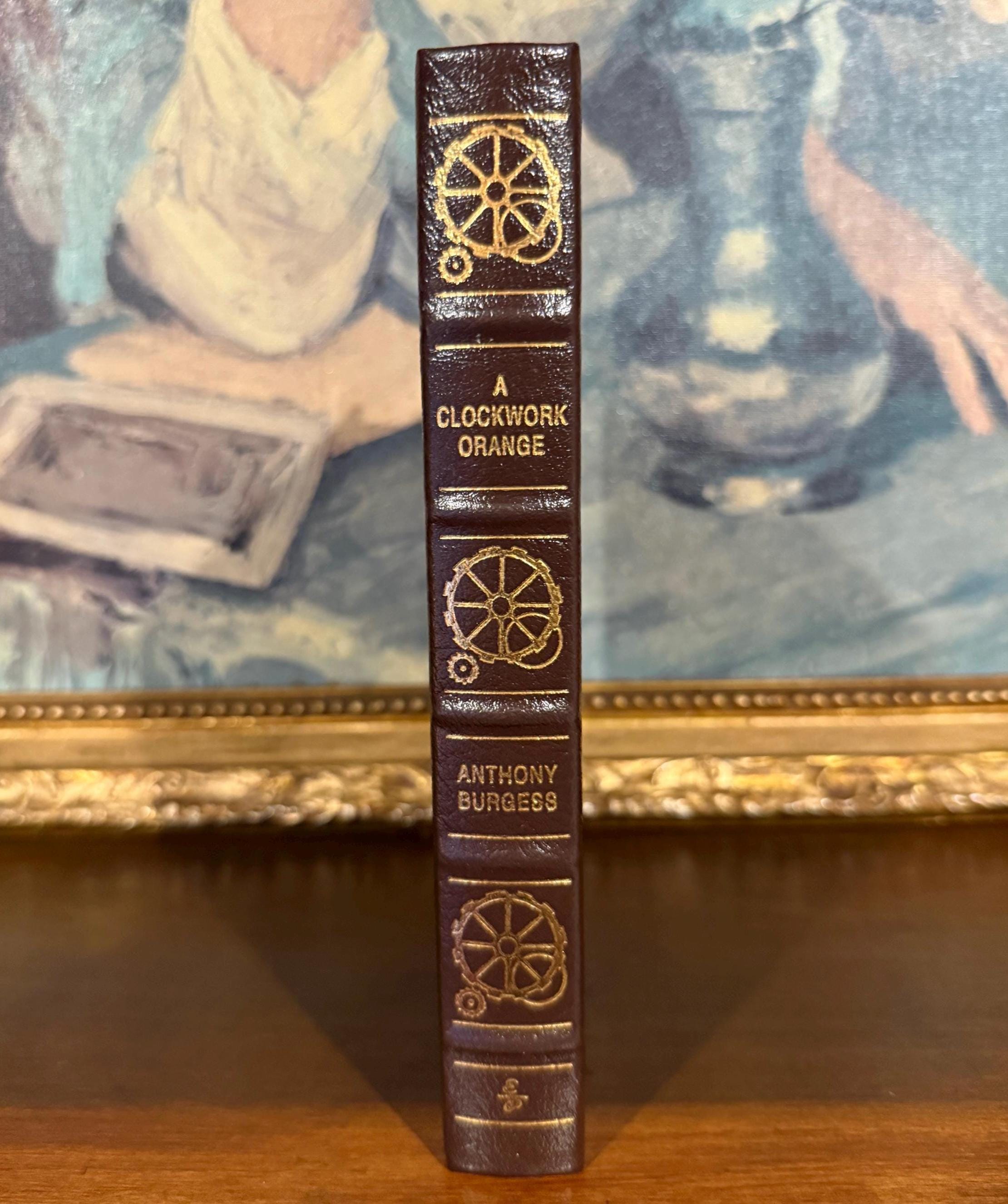 A Clockwork Orange – Anthony Burgess – Easton Press First Edition