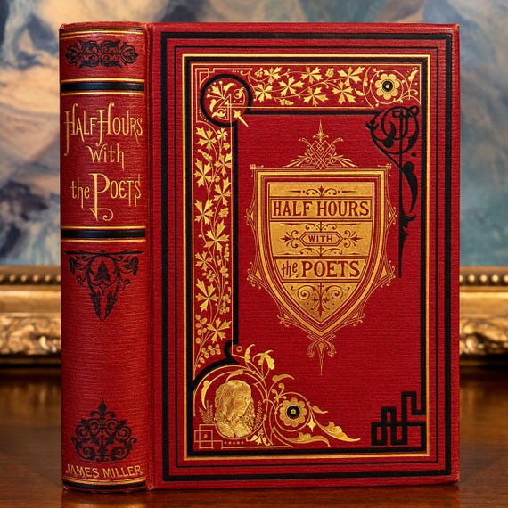 Half Hours with the Poets (1874) – Antique Poetry Book – Victorian Illustrated Collectible – Embossed Gilt Binding