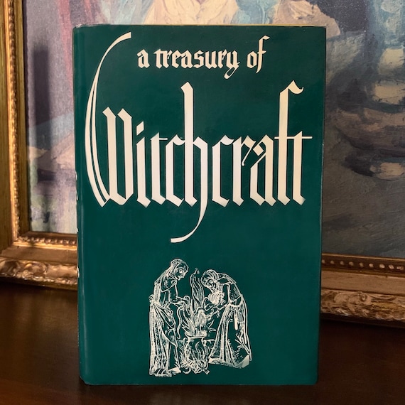 A Treasury of Witchcraft by Harry Wedeck | 1961 First Edition