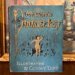 Paradise Lost - John Milton (1880) Illustriert von Gustave Dore - Großes Sammlerstück Antikes Buch mit Kunst Gravuren