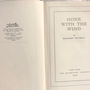 First Edition Gone With The Wind by Margaret Mitchell 1936 Classic Literature Bestseller and Iconic Historical Romance Novel 画像 7