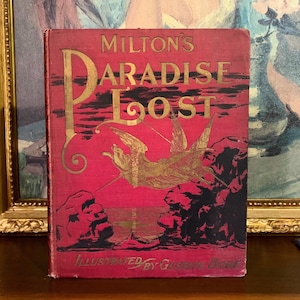 Paradise Lost - John Milton (1901) - Illustriert von Gustave Dore - Großes Antikes Buch