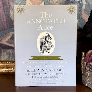 Alice in Wonderland by Lewis Carroll (1960) –Annotated - Illustrated by John Tenniel