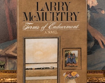 La fuerza del cariño, de Larry McMurtry (1975) – Primera edición, tapa dura.