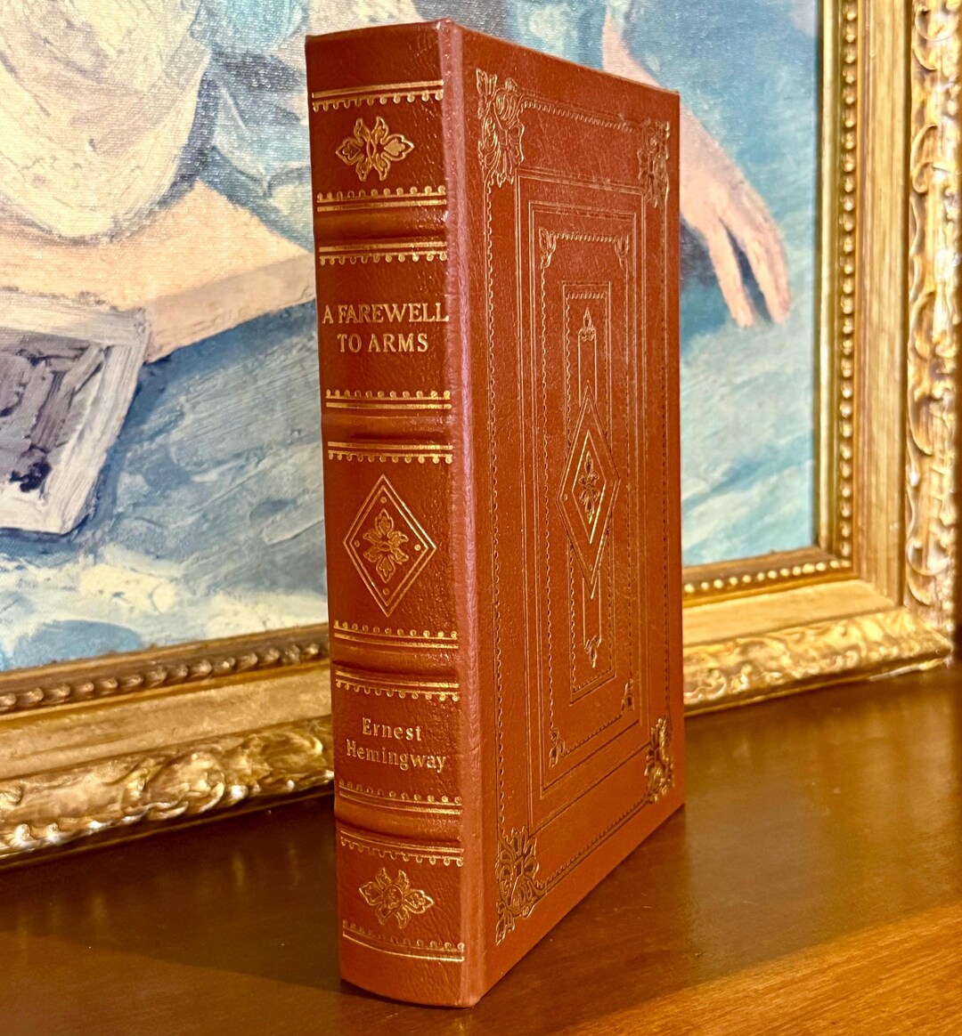A Farewell to Arms – Ernest Hemingway – Easton Press – Vintage