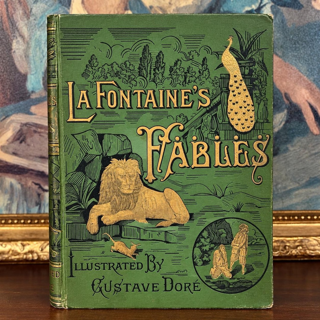 La Fontaine Fables (1890) – Illustrated by Gustave Dore – Rare