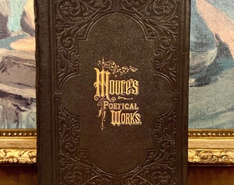 Thomas Moore - Poetical Works (1879) - Rare Antique Leather Book with Illustrated Engravings