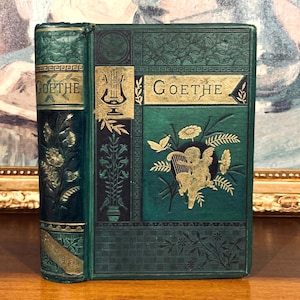 Poèmes de Goethe (1880) - Livre décoratif de poésie victorienne antique