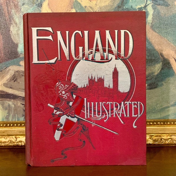 England - Illustrated (1889) - Rare Antique Book