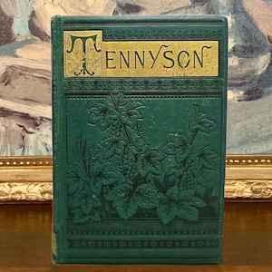 The Complete Works of Alfred Tennyson (1884) – Illustrated Antique Victorian Poetry Book