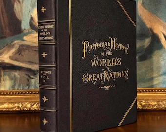 Pictorial History of the World’s Great Nations (1882) – Illustrated Victorian Antique Leather Book
