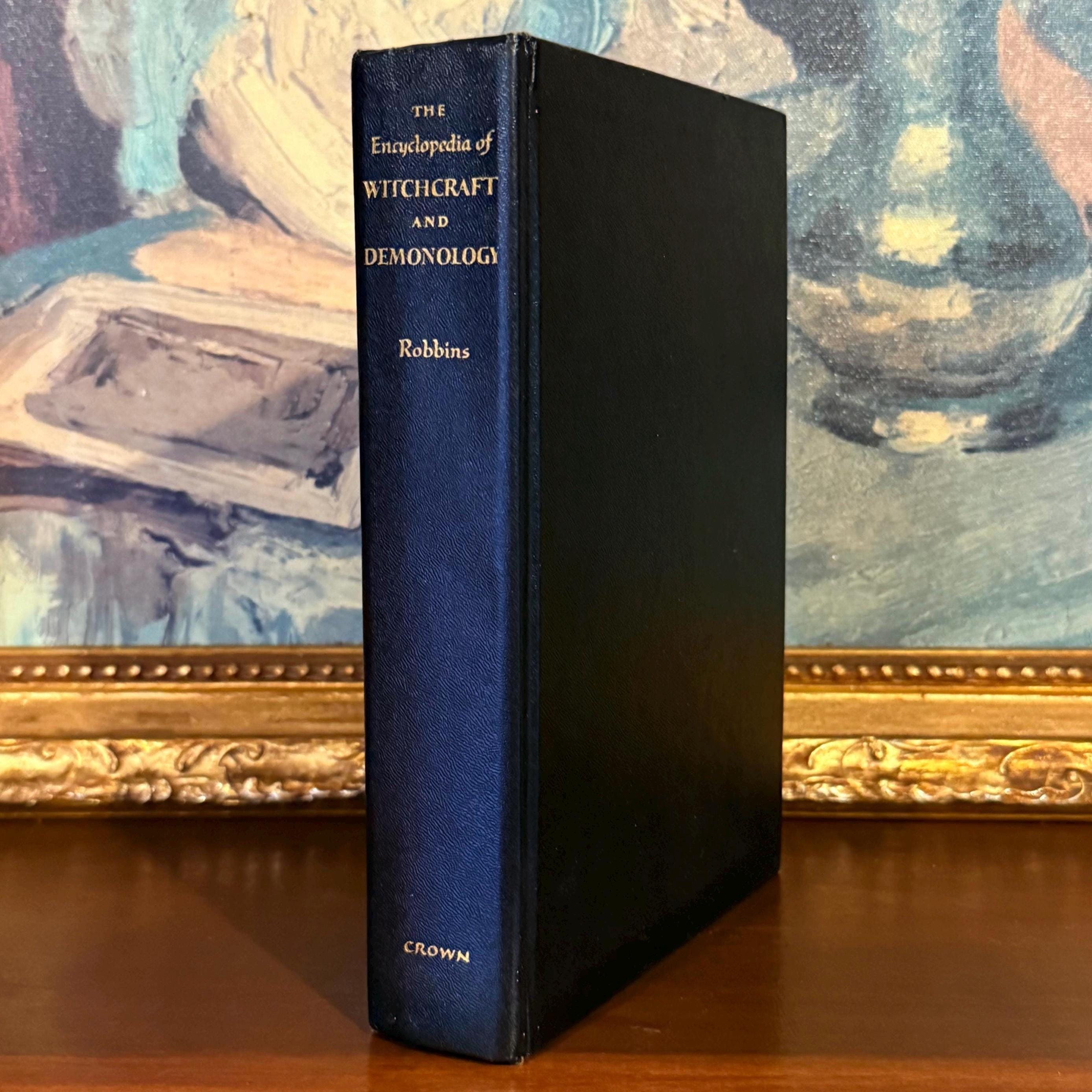 Vintage Encyclopedia of Witchcraft and Demonology (1959 First