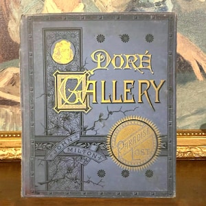 Gustave Dore Gallery: Paradise Lost von John Milton (1884) - Seltenes viktorianisches antikes Buch mit illustrierten Gravuren