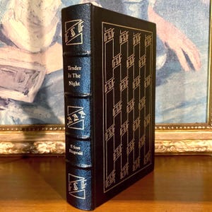 Tender Is the Night: Vintage Leather Bound Easton Press Collector&#39;s Edition