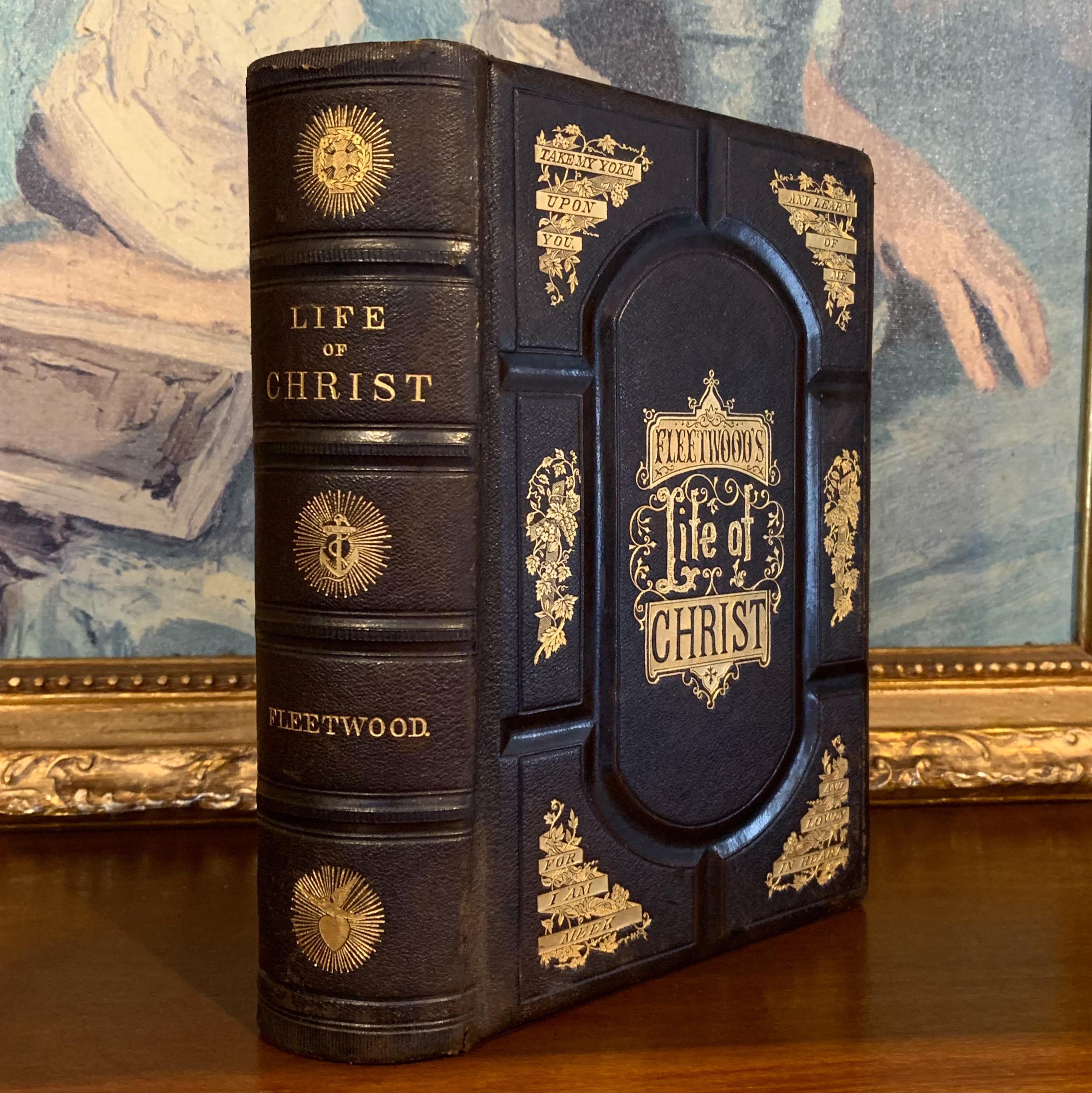 Life of Christ (1874) – Antique Leather-bound Fleetwood Edition