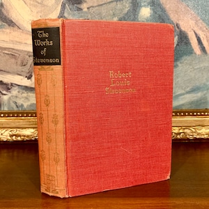 Robert Louis Stevenson - Complete Works (1927) - Vintage Prose and Poetry Book