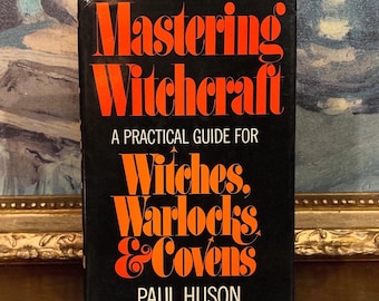 Dominando la brujería: Paul Huson, 1970, Primera edición, Libro de ocultismo