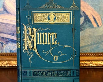 Obras Poéticas de Thomas Moore (1888) – Edição Ilustrada – Encadernação Decorativa em Tecido Verde, Bordas Vermelhas das Páginas