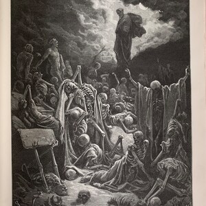 May include: A black and white engraving depicting a scene from the Book of Ezekiel. A figure stands on a hilltop, surrounded by a cloud, with a multitude of skeletons rising from the ground below. The caption reads "The Vision of Ezekiel."