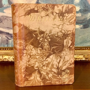 1899 Poezja Johna Greenleafa Whittiera - antyczna książka w skórzanej oprawie