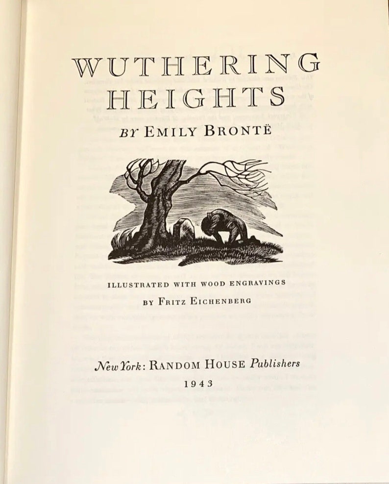 Peut inclure: La page de titre de l'&eacute;dition 1943 de Wuthering Heights par Emily Bront&euml;, publi&eacute;e par Random House. Elle pr&eacute;sente un texte noir sur fond blanc et une gravure sur bois de Fritz Eichenberg montrant une silhouette agenouill&eacute;e pr&egrave;s d'une tombe.