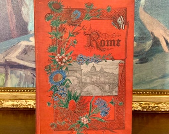 Rome (1892) - Stunning Antique Book with Illustrations, Engravings, and Historical Insights