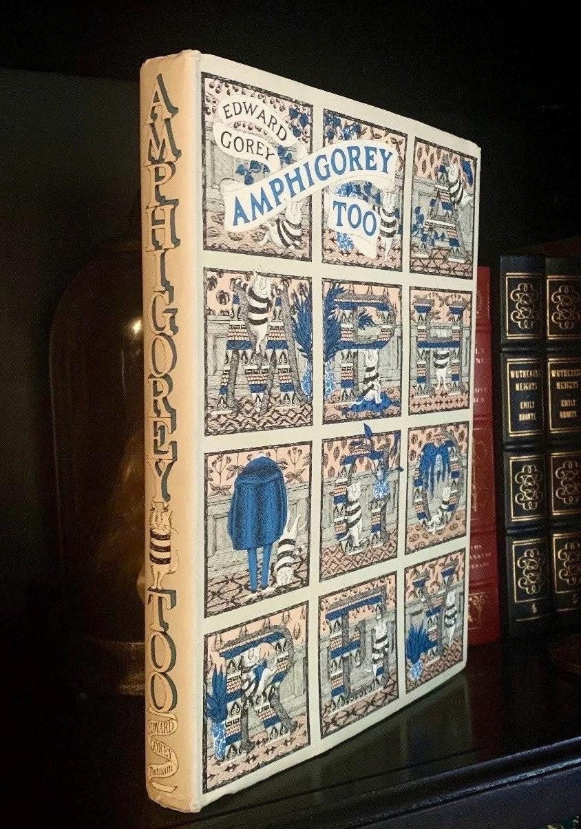 Edward Gorey – Amphigorey Too (1975) First Edition Illustrated