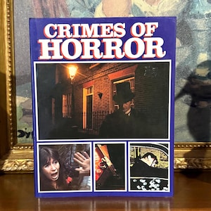 Crimes of Horror (1976) – Vintage True Crime Anthology of History’s Most Shocking Killers & Cases