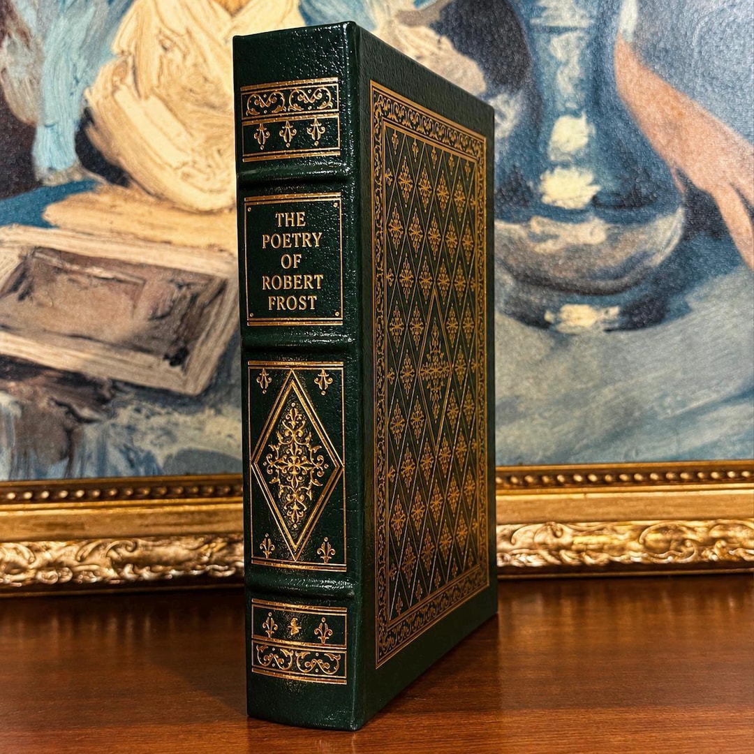 The Poetry of Robert Frost (1975) – Easton Press – Illustrated