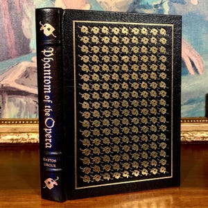 El fantasma de la ópera - Gaston Leroux - Easton Press - Lujoso libro encuadernado en cuero - Edición ilustrada para coleccionistas