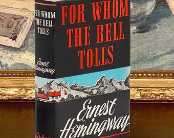 Komu bije dzwon – Ernest Hemingway (1940) – pierwsze wydanie książki