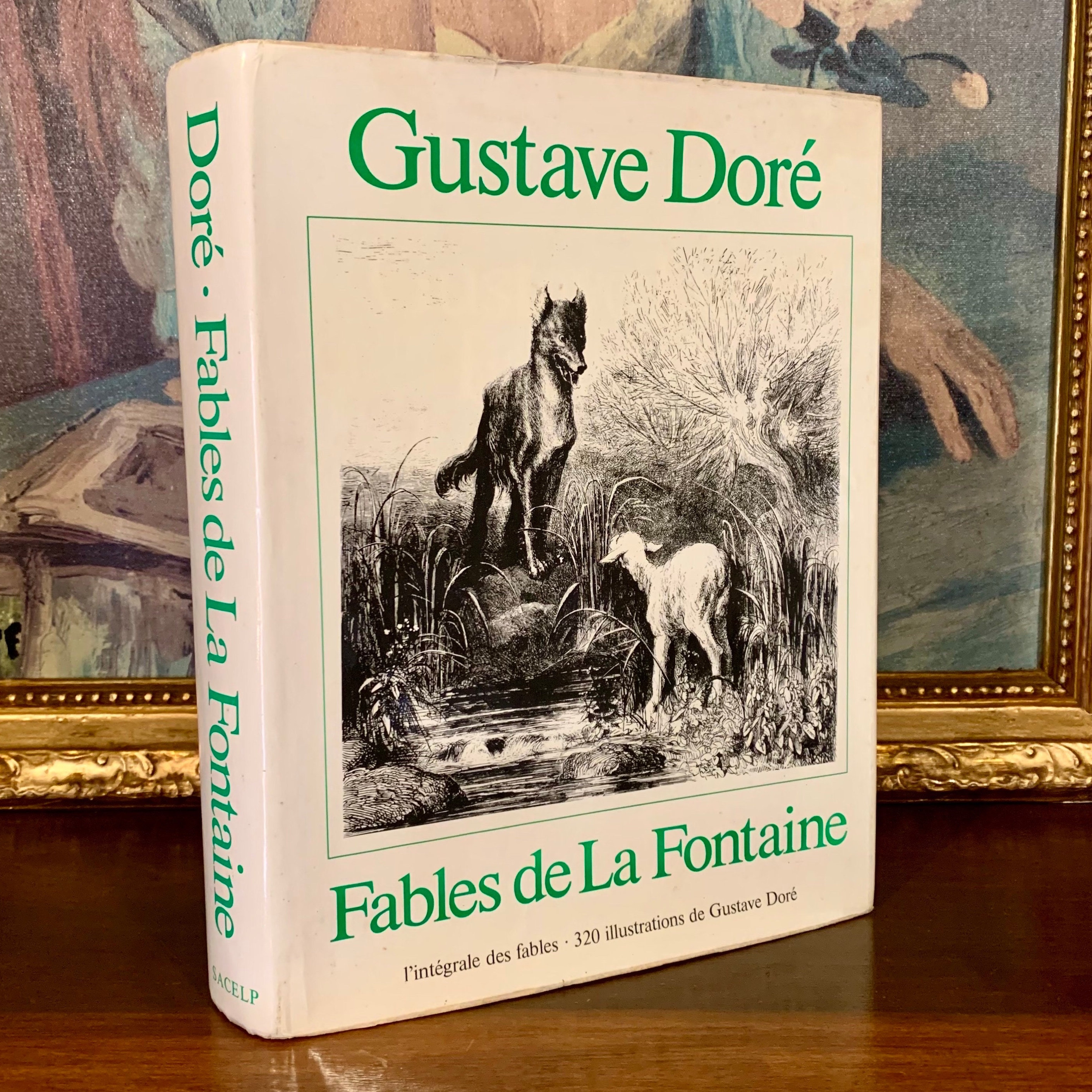 La Fontaine's Fables - Illustrated by Gustave Dore (1982