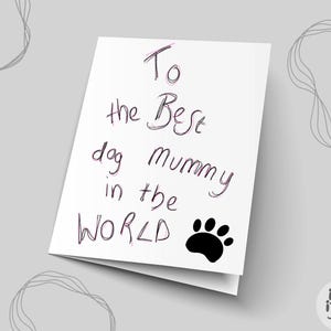 Mum's Birthday Card from Dog, Funny Birthday Card, Dog Mum Card, Birthday Card, Birthday Gift for Mum, Pet Lover Gift