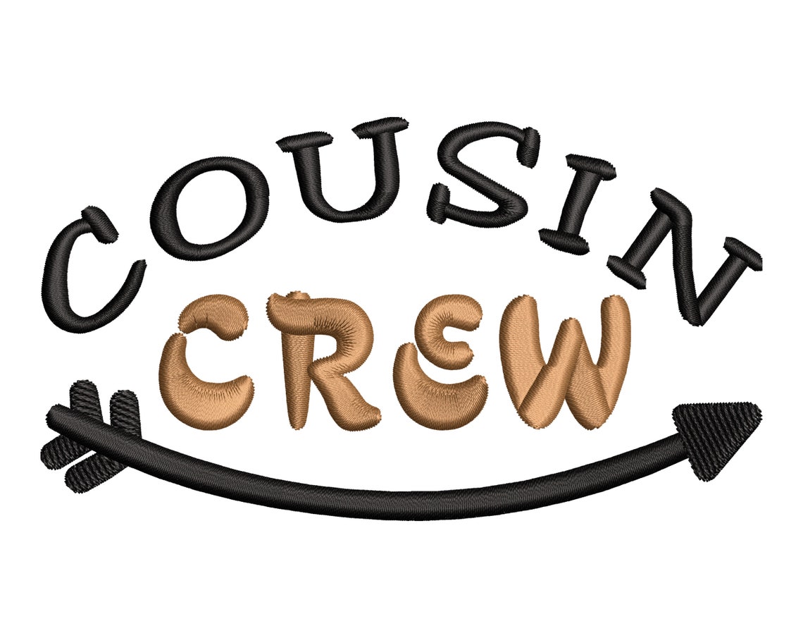 Cousin Crew Embroidery Cousin Crew Embroidery